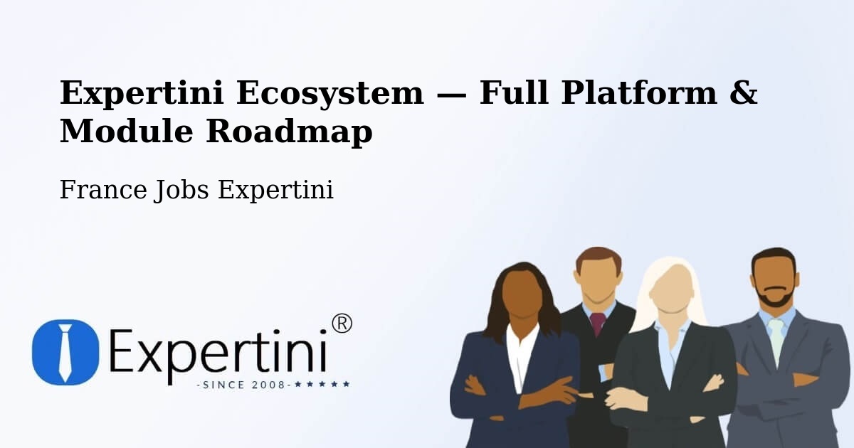 Expertini Ecosystem — Full Platform & Module Roadmap – Tours