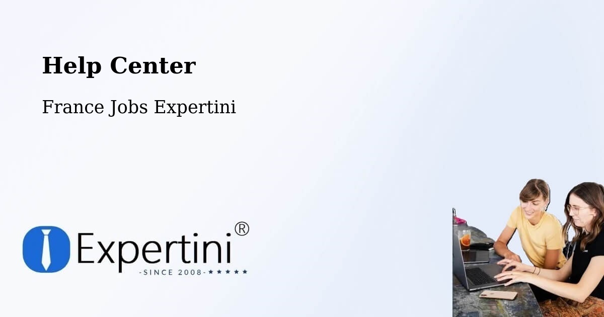 Help Center – Tours - France Jobs Expertini